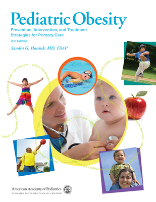 Pediatric Obesity: Prevention, Intervention, an... 1581106564 Book Cover