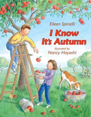 I Know It's Autumn 0060294221 Book Cover