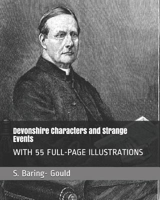 Devonshire Characters and Strange Events: With ... 1794682201 Book Cover