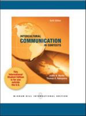 Intercultural Communication in Contexts. Judith... 0071318240 Book Cover