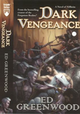 Dark Vengeance: A Novel of Niflheim 0765356953 Book Cover