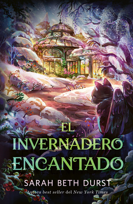 El Invernadero Encantado [Spanish] B0H1RB8V2C Book Cover