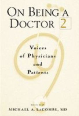 On Being a Doctor 2 0943126827 Book Cover