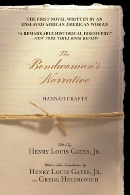 The Bondwoman's Narrative 1538773511 Book Cover