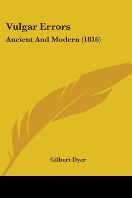 Vulgar Errors: Ancient And Modern (1816) 1437362125 Book Cover