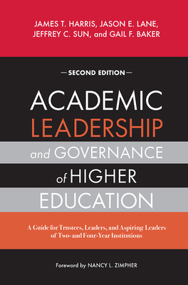 Academic Leadership and Governance of Higher Ed... 1642674095 Book Cover