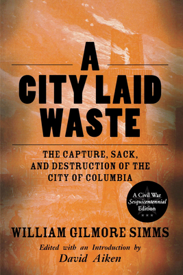A City Laid Waste: The Capture, Sack, and Destr... 1611170036 Book Cover