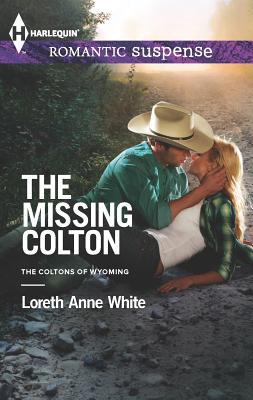 The Missing Colton 0373278381 Book Cover