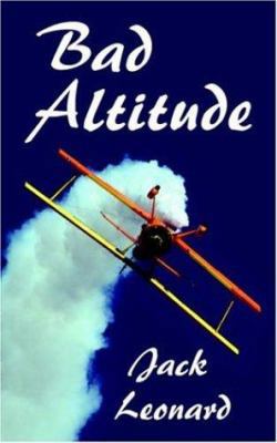Bad Altitude 1425903924 Book Cover