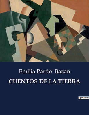 Cuentos de la Tierra [Spanish] B0C497G44F Book Cover