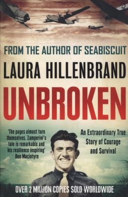 Unbroken: An Extraordinary True Story of Courag... 0007378033 Book Cover