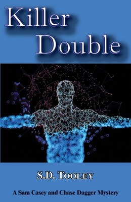 Killer Double: A Sam Casey/Chase Dagger Mystery 0997670738 Book Cover