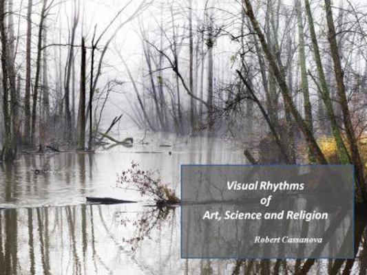 Paperback Visual Rhythms of Art, Science and Religion Book