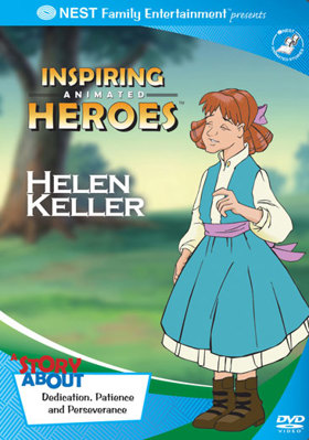 Inspiring Animated Heroes: Helen Keller B000JJ4W9C Book Cover