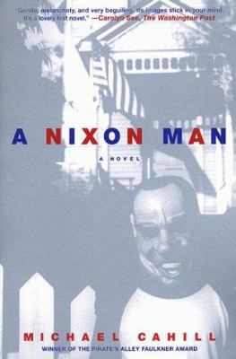 A Nixon Man 0312244886 Book Cover