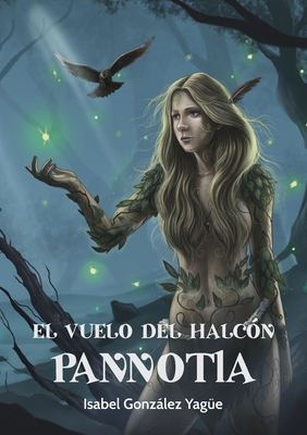 El vuelo del Halcón. Pannotia [Spanish] 841281536X Book Cover