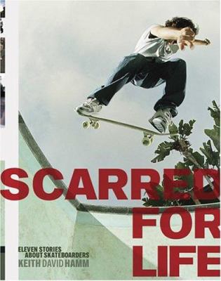 Powell Peralta Scarred for Life Book B00168GWJI Book Cover