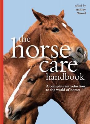 The Horse Care Handbook 0785833455 Book Cover
