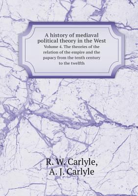 A history of mediaval political theory in the W... 5518632436 Book Cover