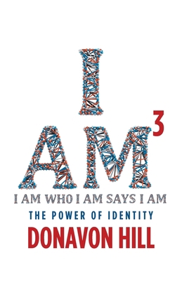 I Am3: The Power of Identity 1647730724 Book Cover