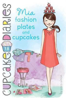 MIA Fashion Plates and Cupcakes 1442497912 Book Cover