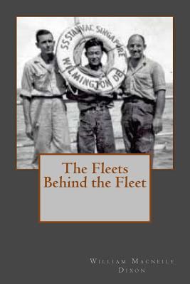The Fleets Behind the Fleet 1508557977 Book Cover