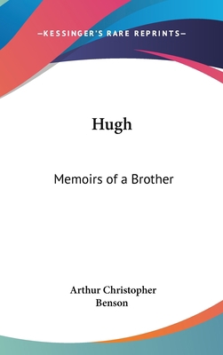 Hugh: Memoirs of a Brother 0548253498 Book Cover