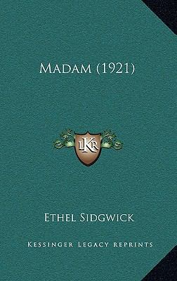 Madam (1921) 1164363832 Book Cover