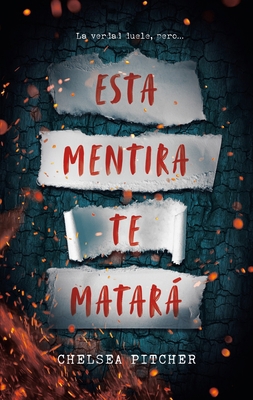 Esta Mentira Te Matara [Spanish] 8417854223 Book Cover