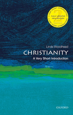 Christianity: A Very Short Introduction 0199687749 Book Cover