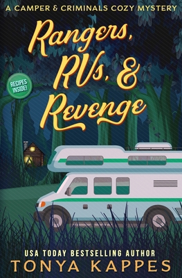 Rangers, Rvs, & Revenge B0B4JWB13J Book Cover