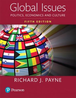 Global Issues: Politics, Economics, and Culture 0134202058 Book Cover