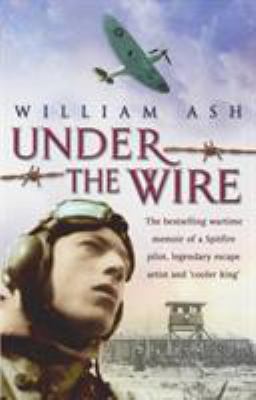 Under the Wire: The Wartime Memoir of a Spitfir... 0553817116 Book Cover