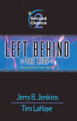 Second Chance: Left Behind 0613234723 Book Cover