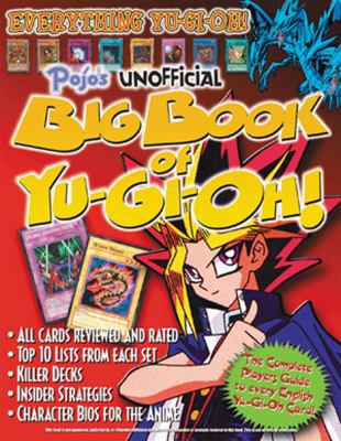 Pojo's Unofficial Big Book of Yu-Gi-Oh! 1572436204 Book Cover