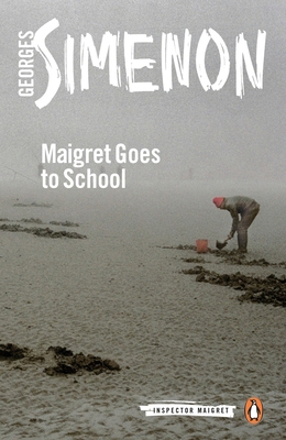 Maigret Goes to School 0241297575 Book Cover