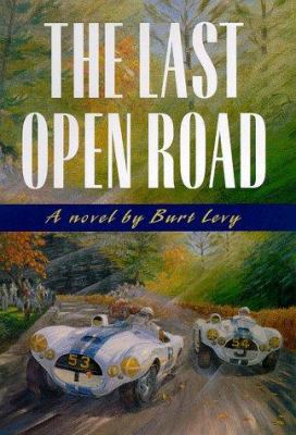 The Last Open Road 031218624X Book Cover