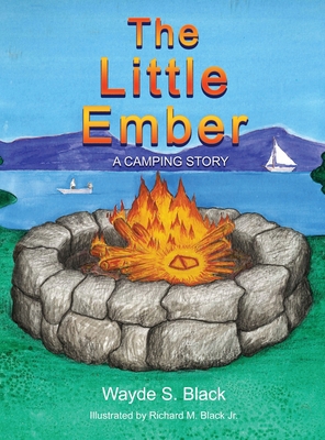 The Little Ember: A Camping Story 1637644795 Book Cover