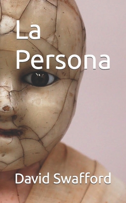 La Persona [Spanish] B09HVGPH2M Book Cover