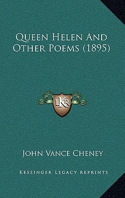 Queen Helen And Other Poems (1895) 1168990297 Book Cover