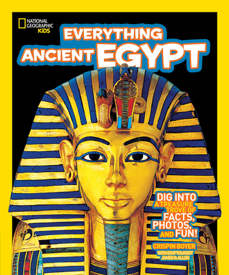 Everything Ancient Egypt 142630840X Book Cover