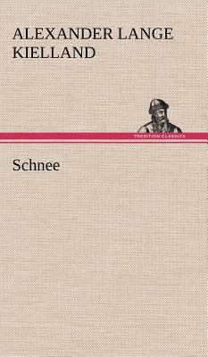 Schnee [German] 3847253743 Book Cover