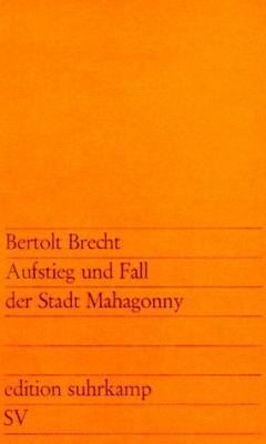 Aufstieg und Fall der Stadt Mahagonny [German] 3518100211 Book Cover