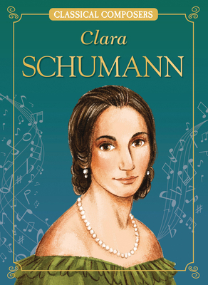 Clara Schumann 1643714368 Book Cover
