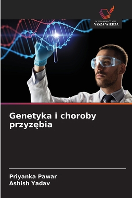 Genetyka i choroby przyzębia [Polish] 620929121X Book Cover