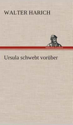 Ursula schwebt vorüber [German] 3849534480 Book Cover