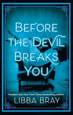 Before the Devil Breaks You: Diviners Series: B... 1907410449 Book Cover