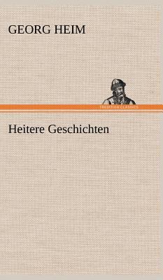 Heitere Geschichten [German] 3847251457 Book Cover