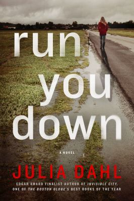 Run You Down: A Rebekah Roberts Novel 1250043425 Book Cover