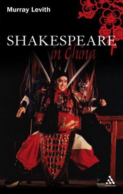 Shakespeare in China 0826492762 Book Cover